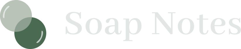 Soap Notes
